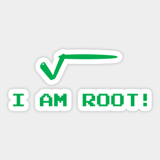 I am Root! Sticker